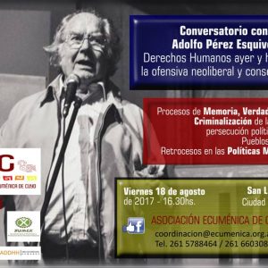 CONVERSATORIO con ADOLFO PÉREZ ESQUIVEL (14-08-2017)